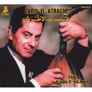 ファリッド・エル・アトラッシュ / ジ・アーリー・イヤーズ [CD]