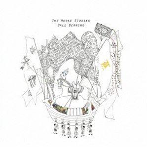 Dale Berning / The Horse Stories [CD]