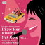 åסȥס󥮥 / I Saw Her Kissing Nat Cole vol.2 with Junko Koyanagi [CD]