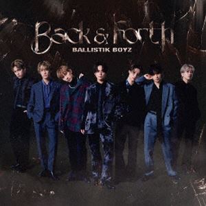 Artist Name: Na Line - BALLISTIK BOYZ from EXILE TRIBE / Back ＆ Forth [CD]