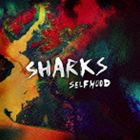 シャークス / セルフフード [CD]