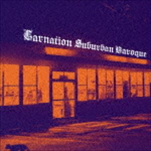 カーネーション / Suburban Baroque [CD]
