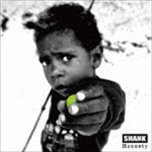 SHANK / Honesty CD
