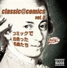 classiccomics vol.3` ɃR~bNŏoȂ [CD]