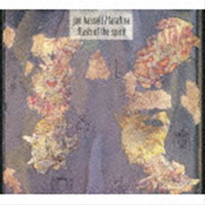 ジョン・ハッセル／ファラフィーナ / フラッシュ・オヴ・ザ・スピリット [CD]
