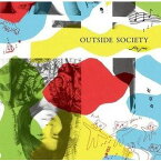 高橋鮎生 / Outside Society [CD]