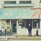 Gotch / Can’t Be Forever Young [CD]