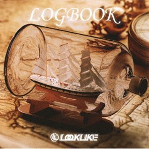 楽天ポプカル 楽天市場店LOOK LIKE / LOGBOOK [CD]