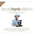 ϥ󥯡ꥢॹ / SIMPLY HANK WILLIAMS [CD]