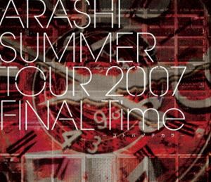 ARASHI SUMMER TOUR 2007 FINAL Time -ȥХΥ- [Blu-ray]