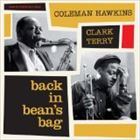 楽天ぐるぐる王国DS 楽天市場店輸入盤 COLEMAN HAWKINS ＆ CLARK TERRY / BACK IN BEAN’S BAG [CD]