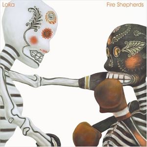 Artist Name: K - LOKA / Fire Shepherds [CD]