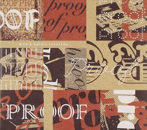 田中光＆MASAYA YONEYAMA / PROOF [CD]