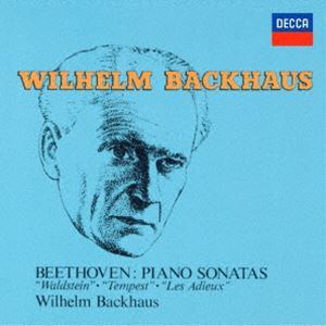 ヴィルヘルム・バックハウス（p） / ベートーヴェン：ピアノ・ソナタ≪ワルトシュタイン≫≪テンペスト≫≪告別≫（モノラル）（SHM-CD） [CD]