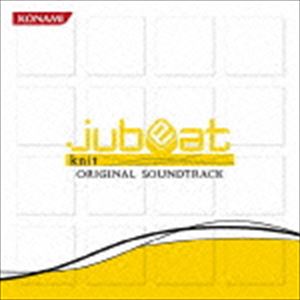 (ゲーム・ミュージック) jubeat knit ORIGINAL SOUNDTRACK [CD]