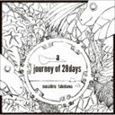 武川雅寛 / A JOURNEY OF 28DAYS CD