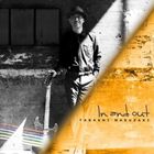 ���깧�ʡ�g�� / In and out [CD]