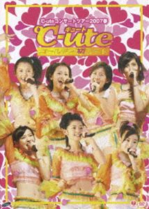 ℃-ute／℃-ute コンサートツアー 2007 春〜ゴールデン初デート〜 [DVD]