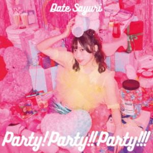 伊達さゆり / Party!Party!!Party!!!（初回限定盤） (初回仕様) [CD]