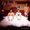 ビッグポルノ / La buffo [CD]