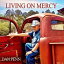 ͢ DAN PENN / LIVING ON MERCY [CD]