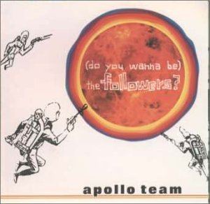 アポロチーム / フォロワ-ズ? [CD](2.0)