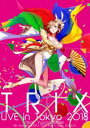 TRIX／Live in Tokyo 2018 feat.Yucco Miller [DVD