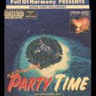 Full Of Harmony / PARTY TIME [CD]