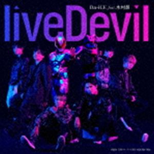 Da-iCE feat.¼ / liveDevil̾ס [CD]