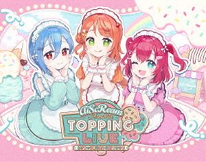 AiScReam・わいわいわい・Saint Snow／AiScReam presents TOPPING LIVE とけちゃう前に会いに来て■■■ Blu-ray Memorial BOX [Blu-ray]