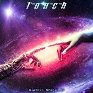 輸入盤 TOUCH / TOMORROW NEVER COMES [CD]