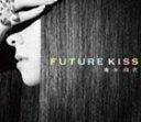 倉木麻衣 / FUTURE KISS（初回限定盤／2CD＋DVD） [CD]