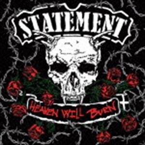 ステイトメント / Heaven Will Burn [CD]