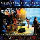 輸入盤 MORGAN HERITAGE / LIVE ? ANOTHER ROCKAZ’S MOMENT [CD]