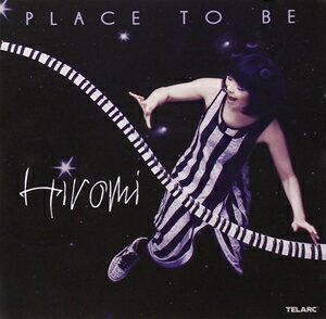 輸入盤 HIROMI / PLACE TO BE [CD]