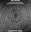 輸入盤 PAUL MOTIAN / CONCEPTION VESSEL [CD]