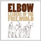 輸入盤 ELBOW / LEADER OF THE FREE WORLD [CD]