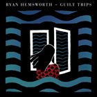 輸入盤 RYAN HEMSWORTH / GUILT TRIPS [CD]