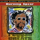 輸入盤 BURNING SPEAR / REGGAE GREATS [CD]