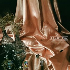 ͢ TIGERS JAW / I WONT CARE HOW YOU REMEMBER ME [CD]