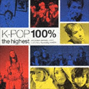 Other - (オムニバス) K-POP 100％ the highest [CD]