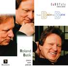 バティック ローランド ビートゥビー バッハカラバティック詳しい納期他、ご注文時はお支払・送料・返品のページをご確認ください発売日2005/1/20ローランド・バティック（p） / B to B -バッハからバティックビートゥビー バッハカラバティック ジャンル クラシック器楽曲 関連キーワード ローランド・バティック（p）ピアニスト、ローランド・バティックによる、バッハ、シューベルト、バティックの作品を演奏した2004年録音盤。 （C）RS録音：2004年1月ウィーン 種別 CD JAN 4990355001523 組枚数 1 製作年 2004 販売元 カメラータトウキョウ登録日2006/10/20