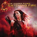 輸入盤 O.S.T. / HUNGER GAMES ： CATCHING FIRE （12 TRACKS／STD） CD