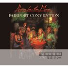 A FAIRPORT CONVENTION / RISING FOR THE MOON F DELUXE Edition [2CD]