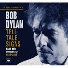 輸入盤 BOB DYLAN / TELL TALE SIGNS ： BOOTLEG SERIES VOL. 8 [2CD]