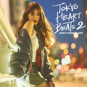 SPICY CHOCOLATE / TOKYO HEART BEATS 2（通常盤） [CD]