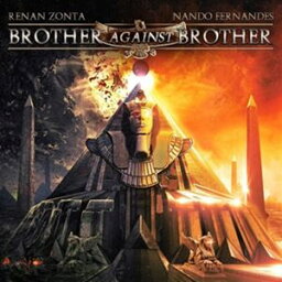 輸入盤 BROTHER AGAINST BROTHER / BROTHER AGAINST BROTHER [CD]