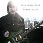 クリス・バーグソン・バンド / イミテイト・ザ・サン [CD]