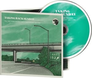 輸入盤 TAKING BACK SUNDAY / TELL ALL YOUR FRIENDS （20TH ANNIVERSARY EDITION） [CD]