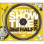 THE BEST OF SHOW TIME 2013 2nd HALFMixed By DJ SHUZO [CD]